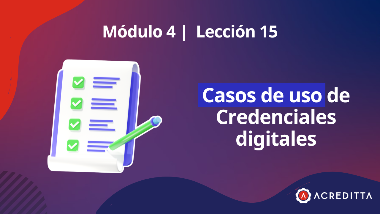 Casos de uso de credenciales digitales